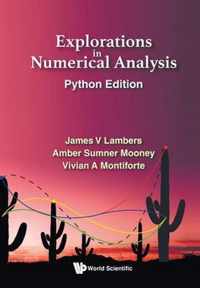 Explorations in Numerical Analysis