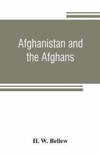 Afghanistan and the Afghans