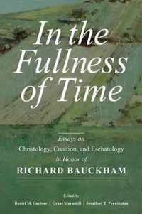 In the Fullness of Time