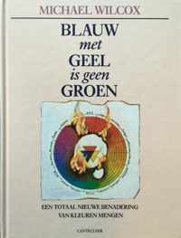 Blauw met geel is geen groen