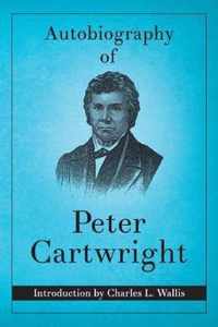 Autobiography of Peter Cartwright