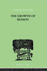 The Growth Of Reason