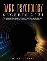 Dark Psychology Secrets 2021