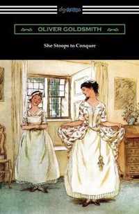 She Stoops to Conquer