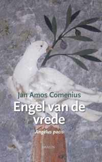 Jan Amos Comenius, Engel van de vrede