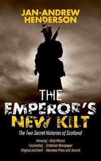 The Emperor's New Kilt