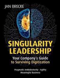 Singularity Leadership