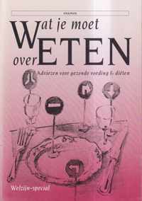 Wat moet je weten over eten