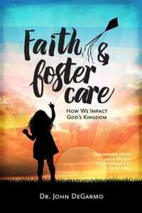 Faith & Foster Care