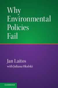 Why Environmental Policies Fail