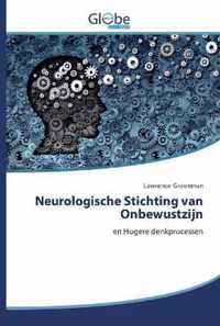 Neurologische Stichting van Onbewustzijn