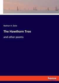 The Hawthorn Tree