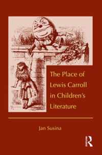 The Place of Lewis Carroll in Children's Literature