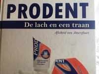 Prodent, de lach en een traan