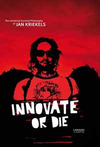 Innovate or Die