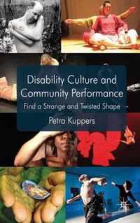 Disability Culture And Community Performance