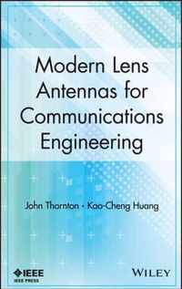 Modern Lens Antennas for Communications Engineering