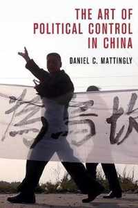 The Art of Political Control in China