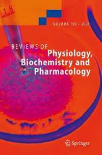 Reviews of Physiology, Biochemistry and Pharmacology 159