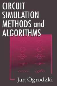 Circuit Simulation Methods and Algorithms