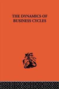 The Dynamics of Business Cycles