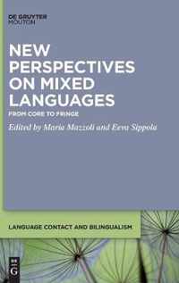 New Perspectives on Mixed Languages