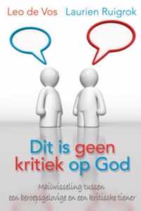 Dit is geen kritiek op God