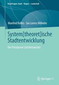 System[theoret]ische Stadtentwicklung