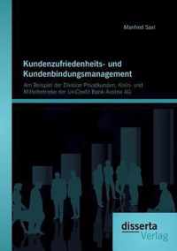 Kundenzufriedenheits- und Kundenbindungsmanagement