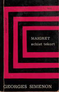 Maigret schiet tekort