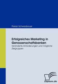 Erfolgreiches Marketing in Genossenschaftsbanken