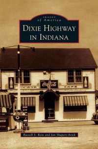 Dixie Highway in Indiana