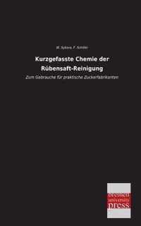 Kurzgefasste Chemie Der Rubensaft-Reinigung