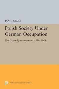 Polish Society Under German Occupation