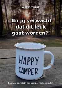 &apos;En jij verwacht dat dit leuk gaat worden?&apos; - Amber Twigt - Paperback (9789464069594)