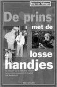 Prins met de losse handjes