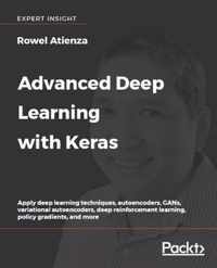 Advanced Deep Learning with Keras