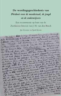 De wordingsgeschiedenis van Pleidooi voor de moedertaal, de jeugd en de onderwijzers