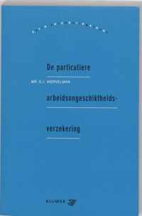 De particuliere arbeidsongeschiktheidsverzekering