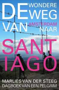 De wondere weg naar Santiago
