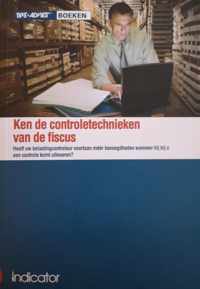 Ken de controletechnieken van de fiscus