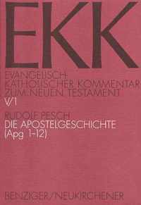 Die Apostelgeschichte (Apg 1-12)