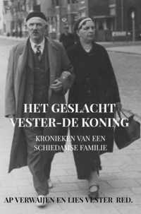 Het geslacht Vester-De Koning