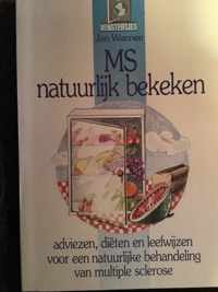 Ms natuurlijk bekeken