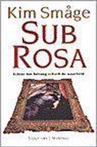 Sub rosa / Midprice