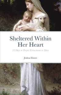 Sheltered Within Her Heart