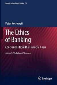 The Ethics of Banking