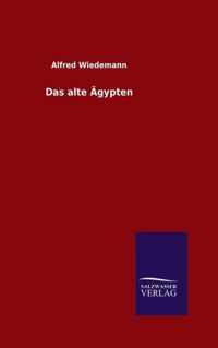 Das alte Ägypten