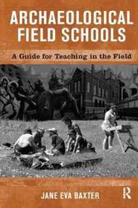 Archaeological Field Schools