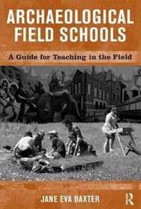 Archaeological Field Schools